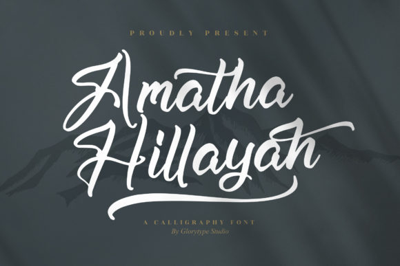 Amatha Hillayah: A Chic Script Font for Branding