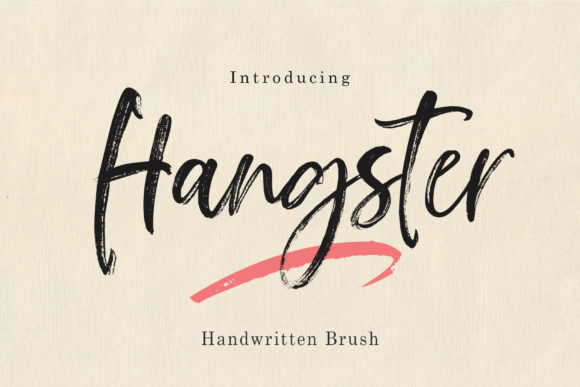 Hangster: A Brushed Handwritten Font That Brings Personality to Your Craft Designs