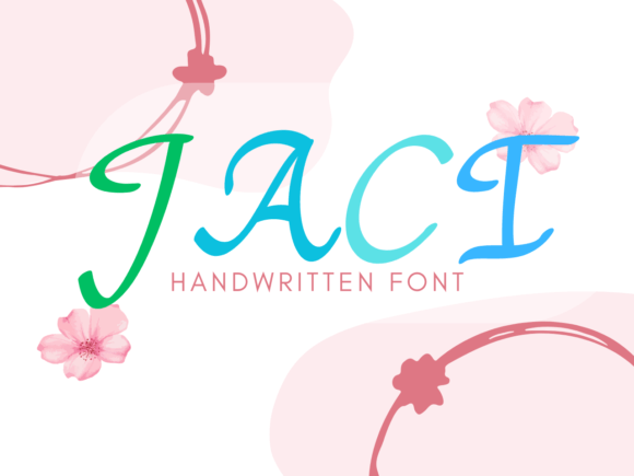 Jaci: A Friendly Handwritten Font for Business Branding