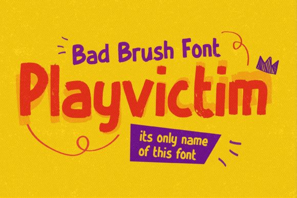 Playvictim: A Brushed Display Font for Bold Branding