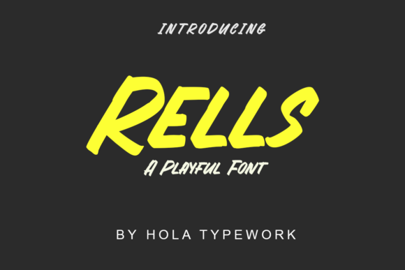 Rells: A Paint Brushed Script Font for Web Design