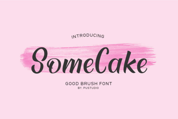Some Cake: A Paint Brushed Handwritten Font for Web